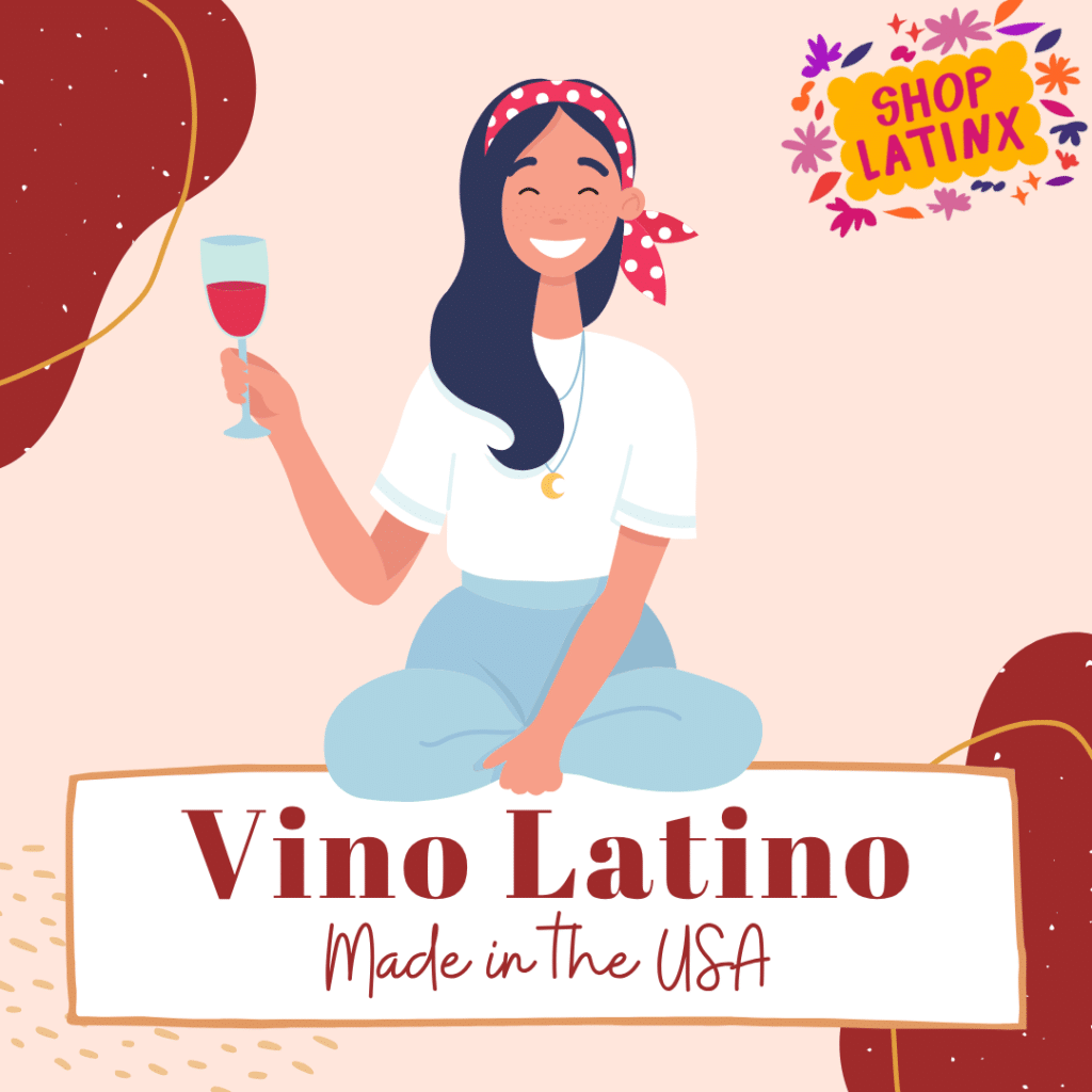 Vino Latino Made in the USA